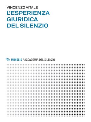 cover image of L'esperienza giuridica del silenzio